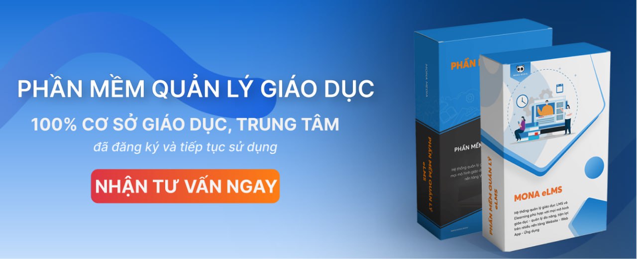 Phần mềm quản lý lịch học hiệu quả Mona eLMS