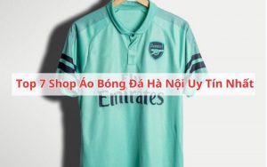 shop áo bóng đá Hà Nội