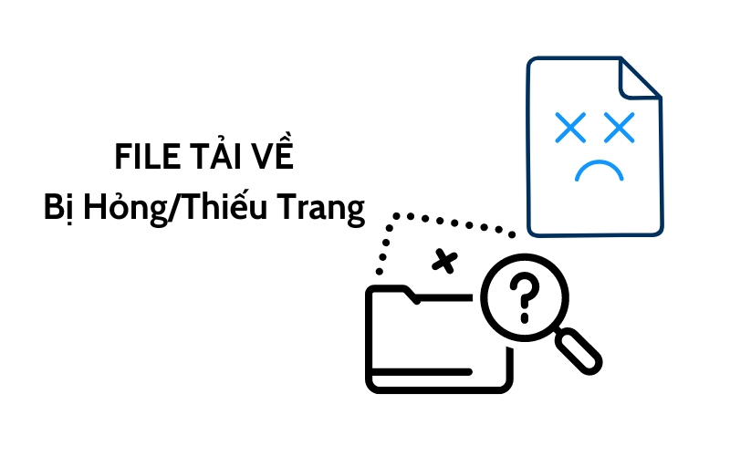 file tải về bị thiếu trang