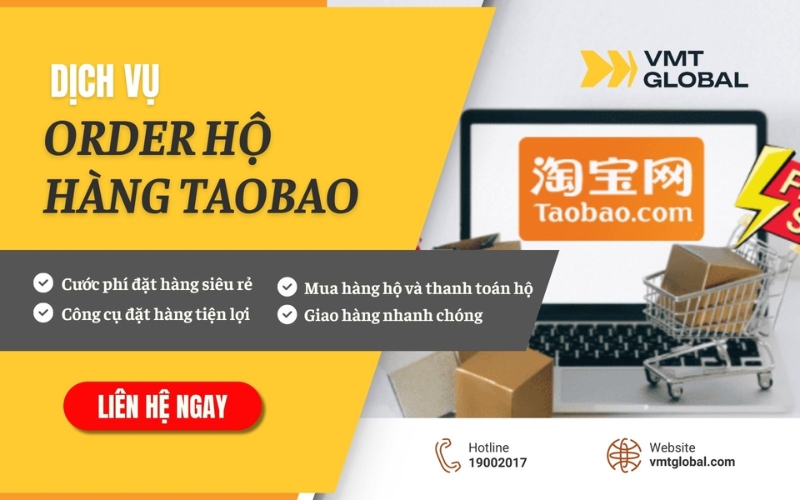 Công ty order hộ hàng Taobao VMT Global