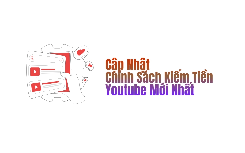 chính sách kiếm tiền youtube