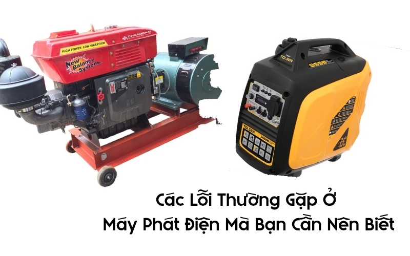 các lỗi thường gặp ở máy phát điện