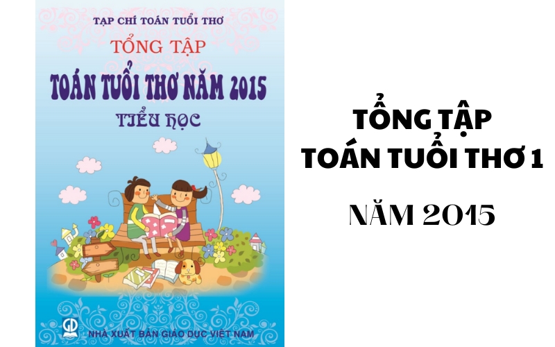 tổng tập toán tuổi thơ 1 năm 2015
