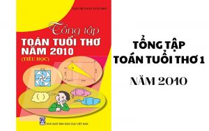 tổng tập toán tuổi thơ 1 năm 2010